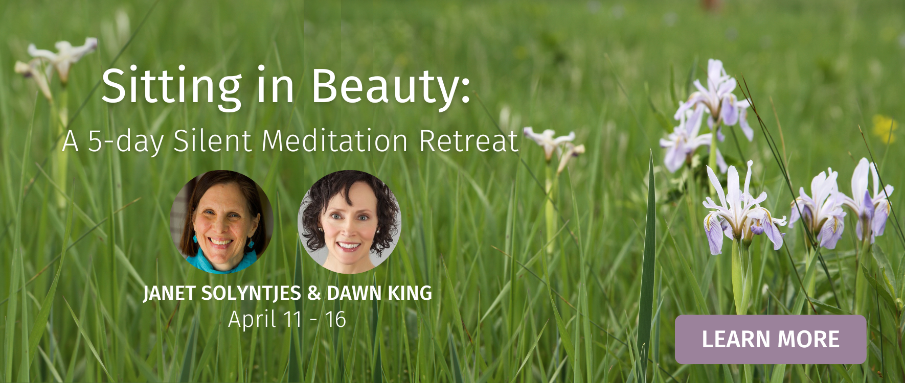 Sitting in Beauty: A 5-day Silent Meditation Retreat, April 11-16, 2023